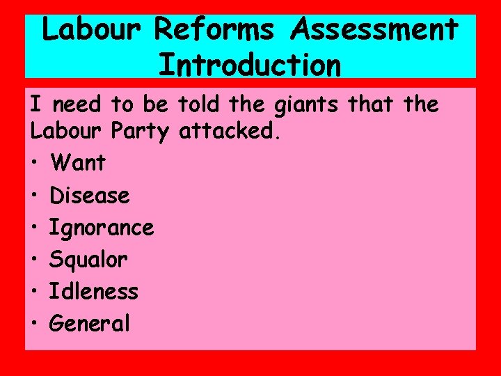 Labour Reforms Assessment Introduction I need to be told the giants that the Labour