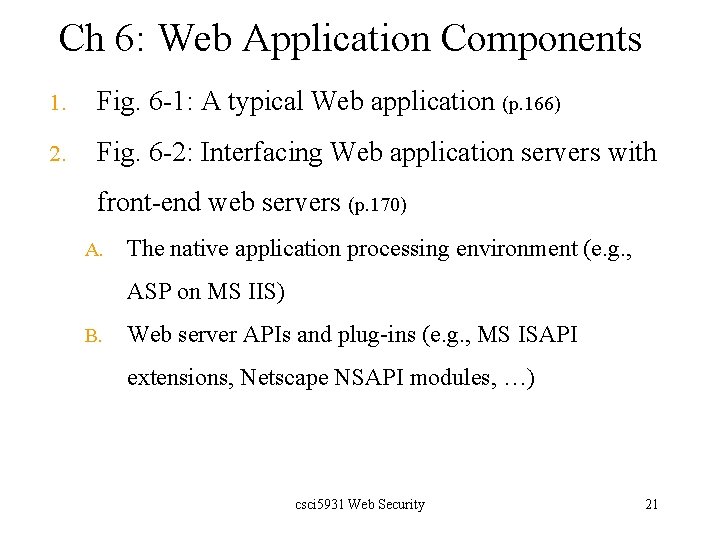 Ch 6: Web Application Components 1. Fig. 6 -1: A typical Web application (p.