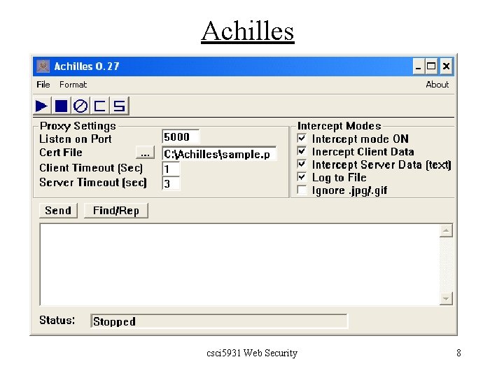Achilles csci 5931 Web Security 8 