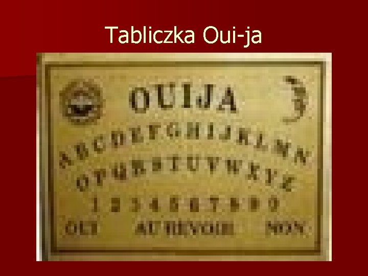 Tabliczka Oui-ja 