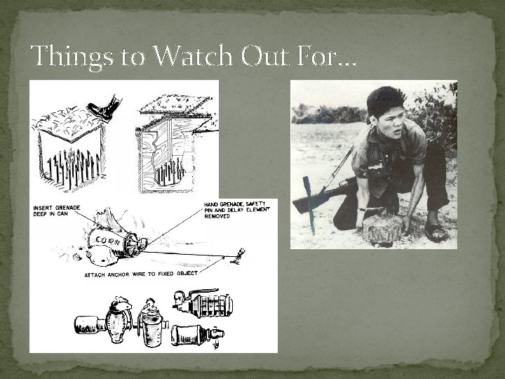 Things to Watch Out For… 