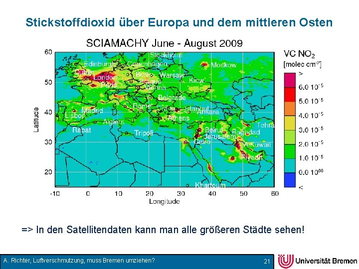 Stickstoffdioxid über Europa und dem mittleren Osten => In den Satellitendaten kann man alle