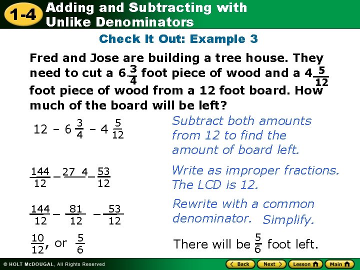 1 -4 Adding and Subtracting with Unlike Denominators Check It Out: Example 3 Fred