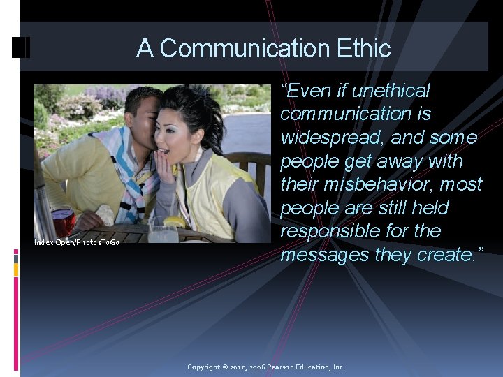 A Communication Ethic Index Open/Photos. To. Go “Even if unethical communication is widespread, and