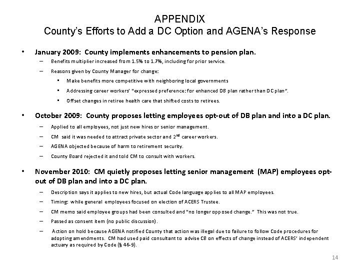 APPENDIX County’s Efforts to Add a DC Option and AGENA’s Response • • •