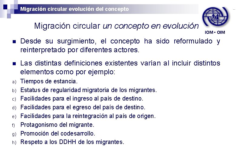 Migración circular evolución del concepto Sesión 3: Migración circular, retorno y reinserción en Migración