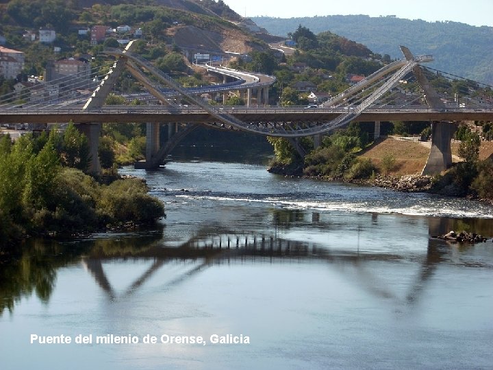 Puente del milenio de Orense, Galicia 