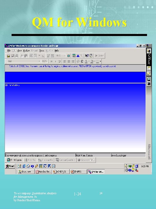 QM for Windows To accompany Quantitative Analysis for Management, 9 e by Render/Stair/Hanna 1
