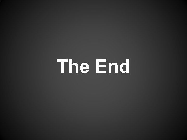 The End 