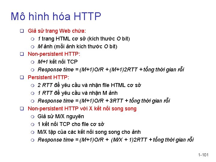 Mô hình hóa HTTP q Giả sử trang Web chứa: 1 trang HTML cơ