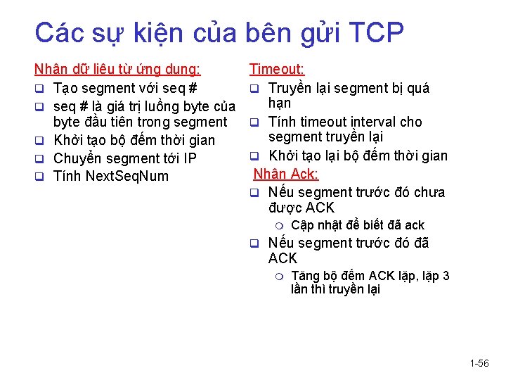 Các sự kiện của bên gửi TCP Nhận dữ liệu từ ứng dụng: q