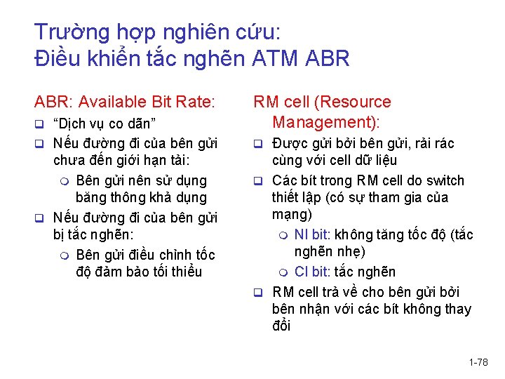 Trường hợp nghiên cứu: Điều khiển tắc nghẽn ATM ABR: Available Bit Rate: q