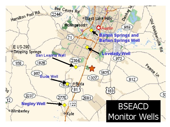 Barton Springs and Barton Springs Well San Leanna Well Lovelady Well Buda Well Negley