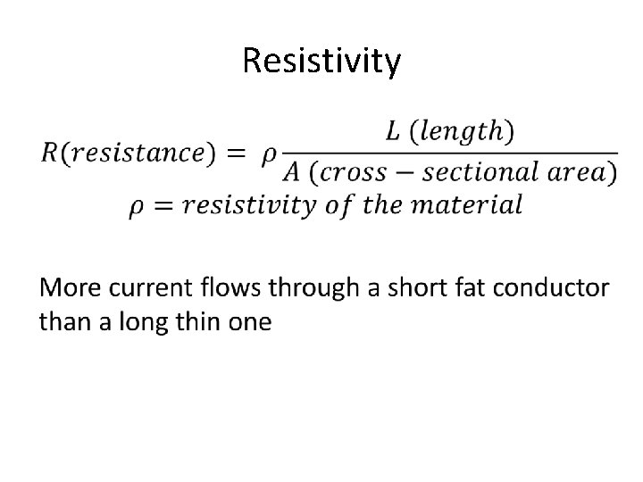 Resistivity • 