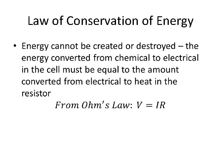 Law of Conservation of Energy • 