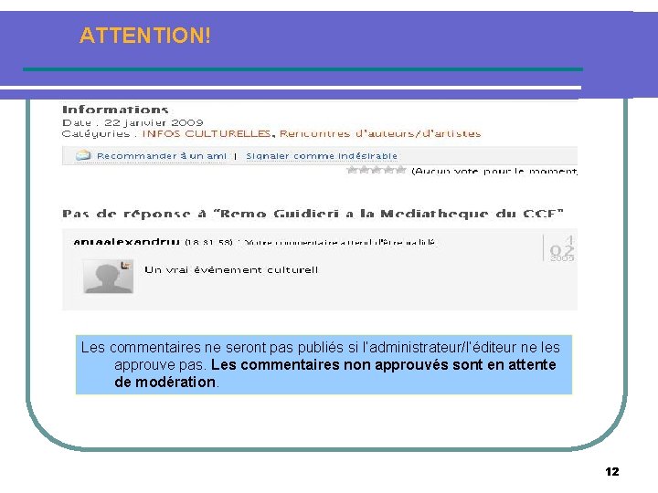 ATTENTION! Les commentaires ne seront pas publiés si l’administrateur/l’éditeur ne les approuve pas. Les