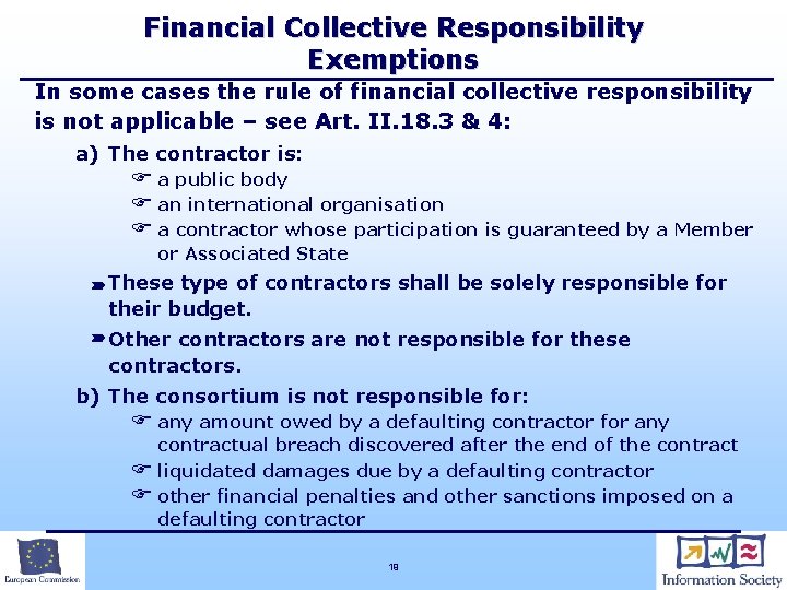 Financial Collective Responsibility Exemptions In some cases the rule of financial collective responsibility is