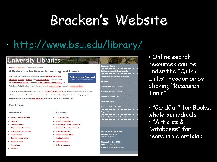 Navigating the Library From the Privacy of Home