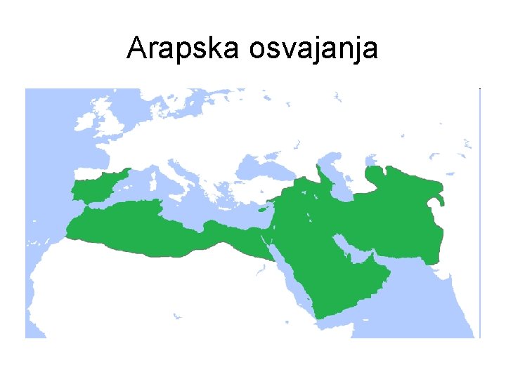 Arapska osvajanja 