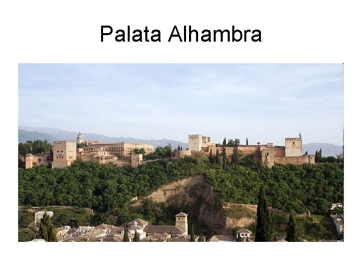 Palata Alhambra 