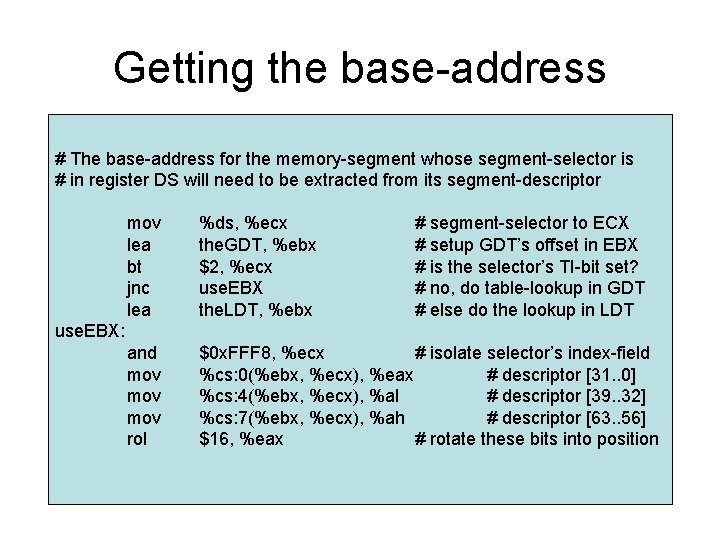 Getting the base-address # The base-address for the memory-segment whose segment-selector is # in