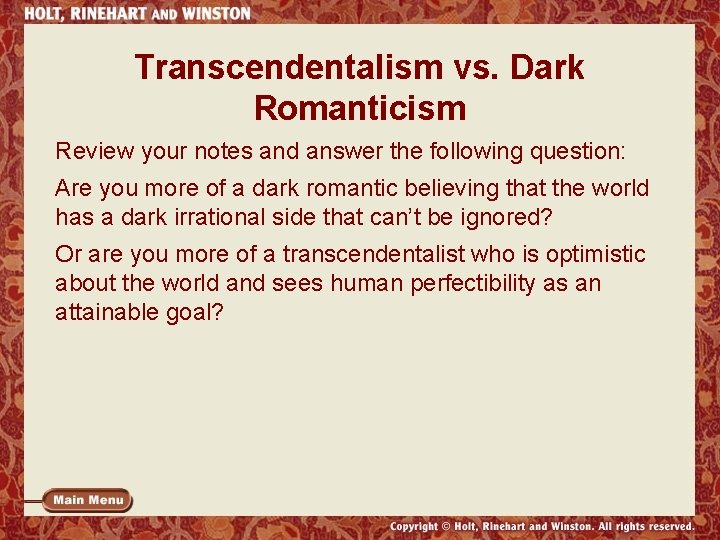 Transcendentalism vs. Dark Romanticism Review your notes and answer the following question: Are you