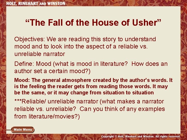 “The Fall of the House of Usher” Objectives: We are reading this story to