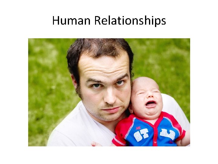 Human Relationships 