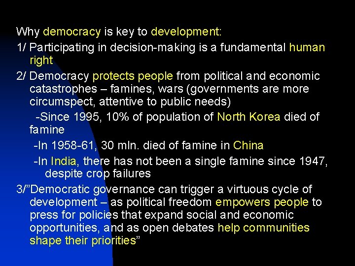 Why democracy is key to development: 1/ Participating in decision-making is a fundamental human