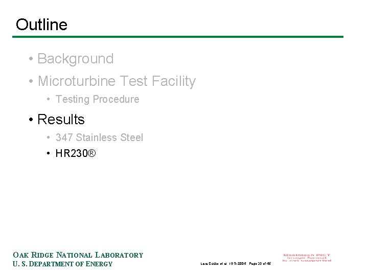Outline • Background • Microturbine Test Facility • Testing Procedure • Results • 347