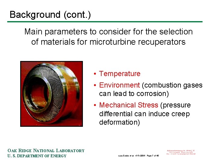 Background (cont. ) Main parameters to consider for the selection of materials for microturbine