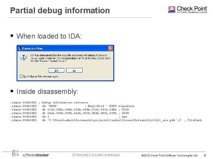 Partial debug information § When loaded to IDA: § Inside disassembly: . rdata: 004028