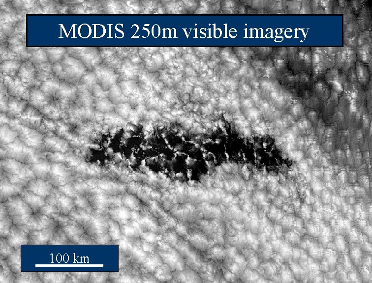 MODIS 250 m visible imagery 100 km 