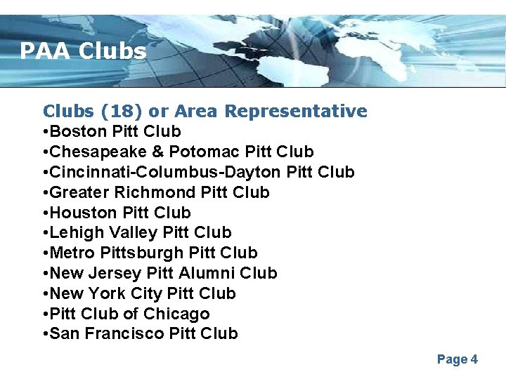 PAA Clubs (18) or Area Representative • Boston Pitt Club • Chesapeake & Potomac