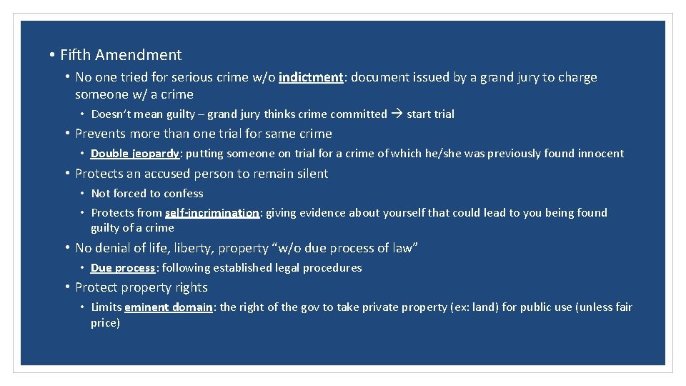  • Fifth Amendment • No one tried for serious crime w/o indictment: document