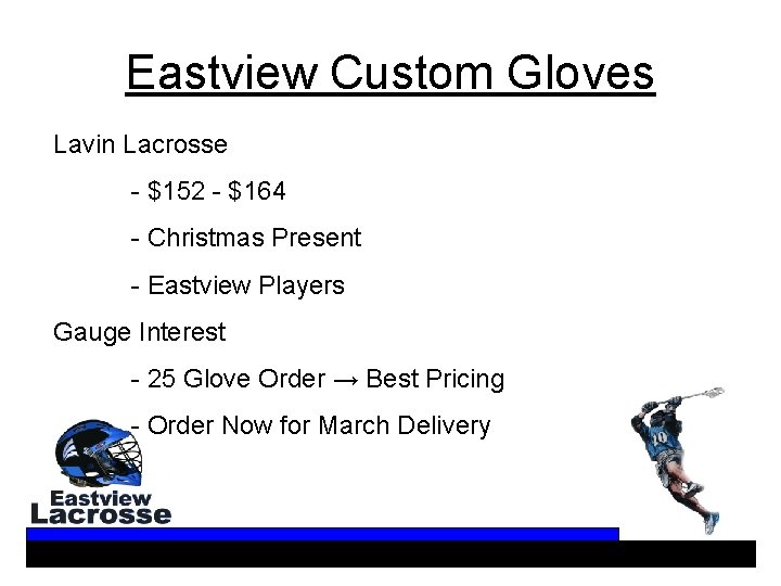 Eastview Custom Gloves Lavin Lacrosse - $152 - $164 - Christmas Present - Eastview