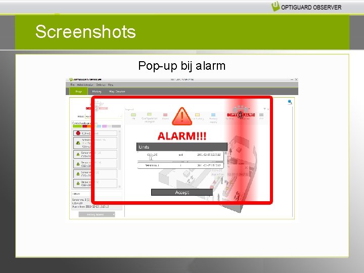 Screenshots Pop-up bij alarm 