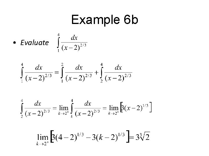 Example 6 b • Evaluate 