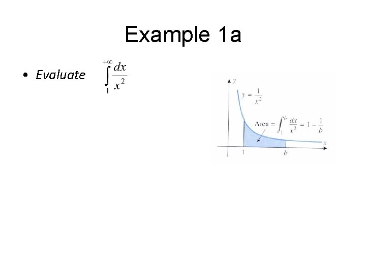 Example 1 a • Evaluate 