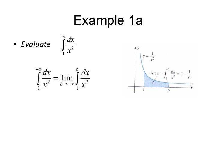 Example 1 a • Evaluate 