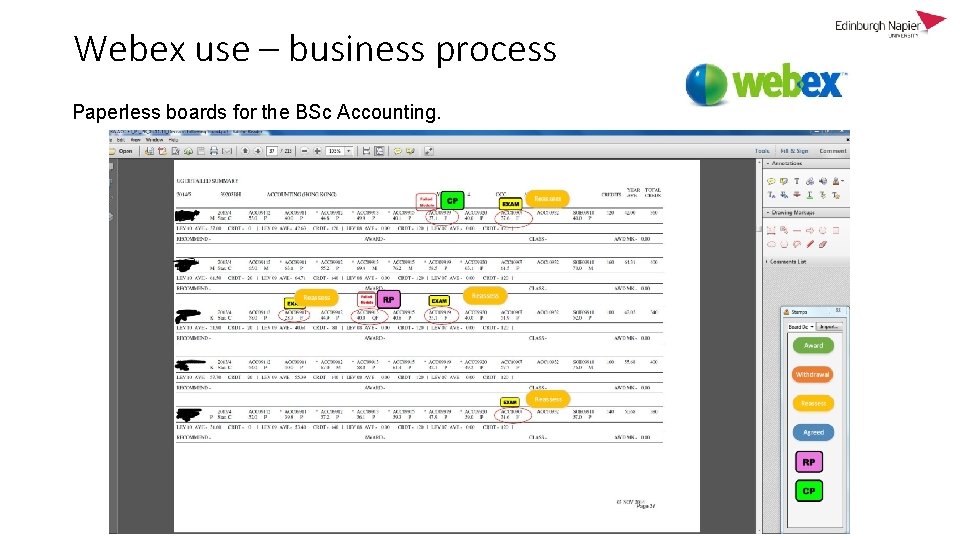 Webex use – business process Paperless boards for the BSc Accounting. 
