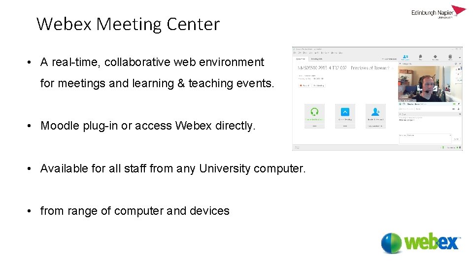 Webex Meeting Center • A real-time, collaborative web environment for meetings and learning &