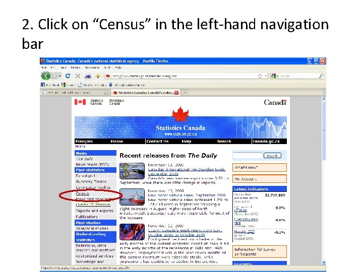 2. Click on “Census” in the left-hand navigation bar 