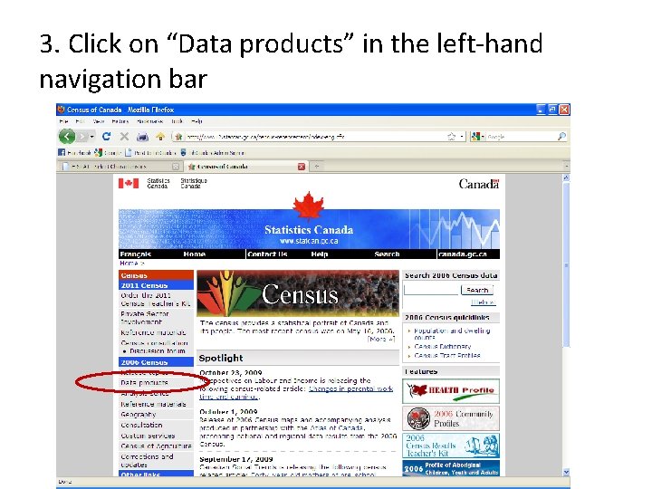 3. Click on “Data products” in the left-hand navigation bar 
