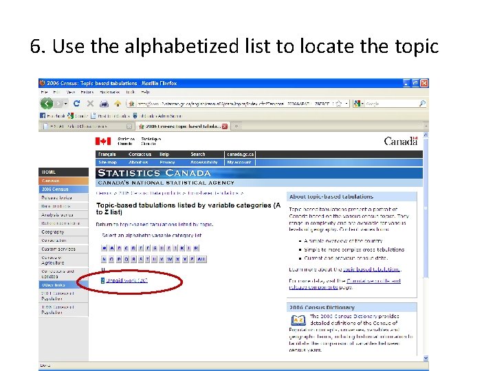 6. Use the alphabetized list to locate the topic 