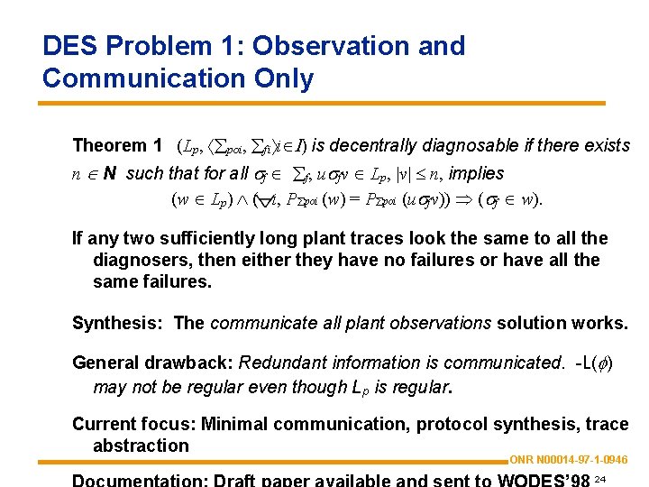 DES Problem 1: Observation and Communication Only Theorem 1 (Lp, áåpoi, åfiñiÎI) is decentrally