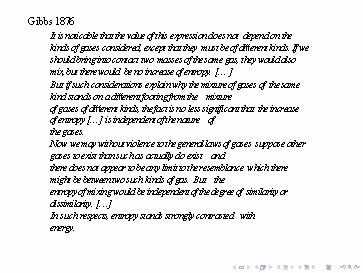 Gibbs 1876 It is noticable that the value of this expression does not depend