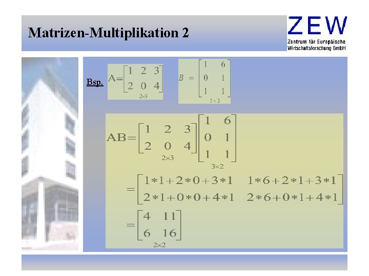 Matrizen-Multiplikation 2 Bsp. 