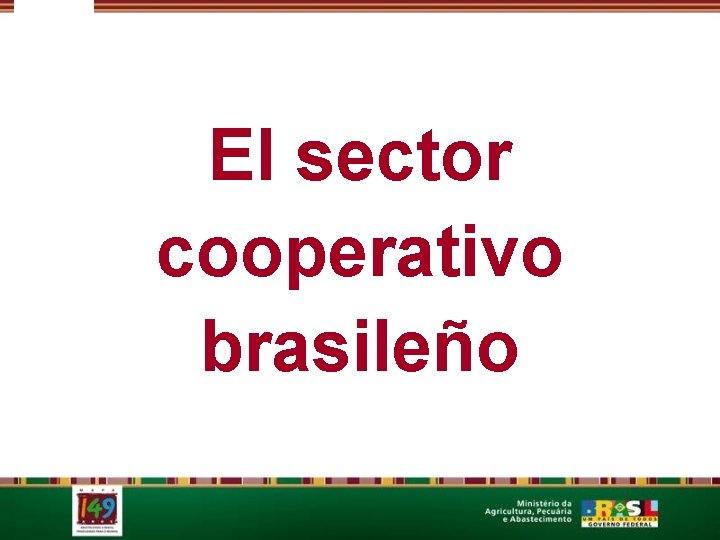 El sector cooperativo brasileño 