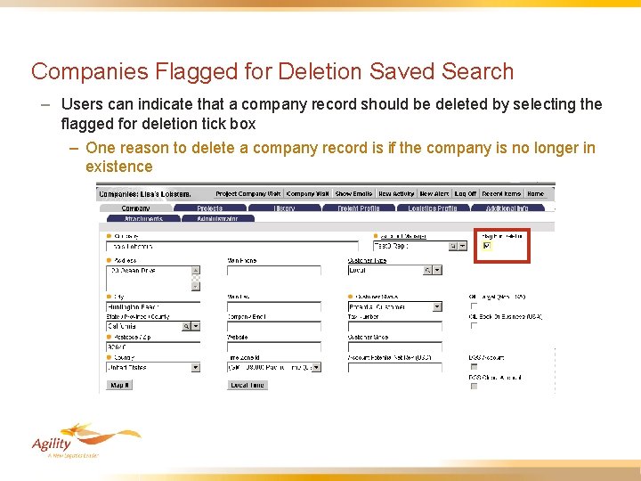 Companies Flagged for Deletion Saved Search – Users can indicate that a company record